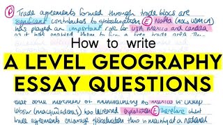 How to write essay questions for A Level Geography AQA Edexcel OCR [upl. by Akedijn]