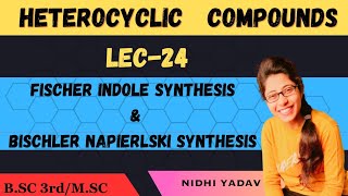 Fischer Indole Synthesis Bischler Napierlski Synthesis [upl. by Syst]