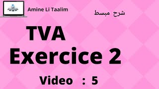 Tva Fiscalité  Exercice 2 [upl. by Latsyrd]