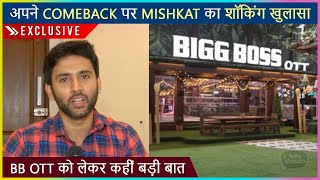 Mishkat Varma On His Comeback In New Show And Bigg Boss OTT  Exclusive [upl. by Adnorrahs]