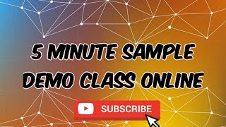 5 Minute Sample Demo Class Online [upl. by Snodgrass]