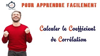 Calculer le Coefficient de Corrélation [upl. by Anehta]