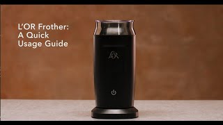 LOR Milk Frother A Quick Usage Guide [upl. by Akitahs]