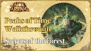 Peaks of Time Walkthrough Secrets of the Forest  AFK Arena [upl. by Carena113]