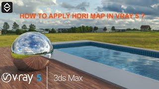 HOW TO APPLY HDRI MAP IN VRAY 5   Vray 5 for 3Ds max [upl. by Kcirnek]