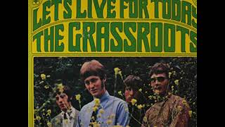 The Grass Roots  Lets Live for Today album 1967 [upl. by Emersen290]