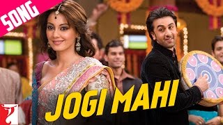 Jogi Mahi Song  Bachna Ae Haseeno  Ranbir  Minissha  Sukhwinder  Shekhar  Himani [upl. by Anesuza]