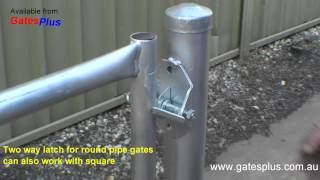 Gate Latch 2 way for round pipe and square [upl. by Marney]