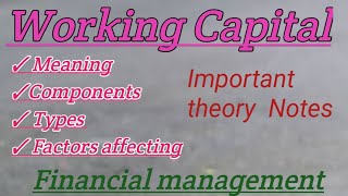 Working Capital  Types of Working Capital  Factors affecting Working Capital [upl. by Trstram]