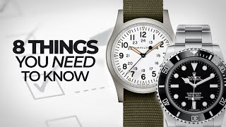 8 Things You NEED to Know About Watches  A Crash Course to Watches [upl. by Chevalier]