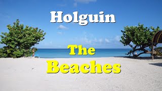 Discover the GORGEOUS BEACHES of Holguin Cuba [upl. by Maiga]