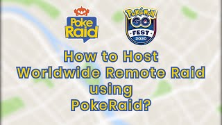 How to Host a Worldwide Remote Raid on Pokémon GO using PokeRaid [upl. by Kilmarx]