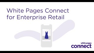 White Pages Connect for large Retailers [upl. by Mather360]