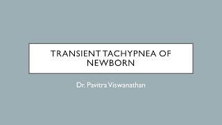 Transient Tachypnea of Newborn [upl. by Knoll]