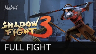 Shadow Fight 3 Gameplay  FULL FIGHT [upl. by Nilatak333]