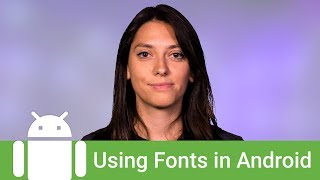 Using fonts in Android [upl. by Ztnahc]