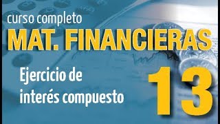 Matematicas financieras Parte 13 [upl. by Arevle]