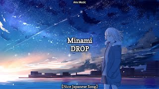 Minami  DROP  Lyrics [upl. by Cedell]