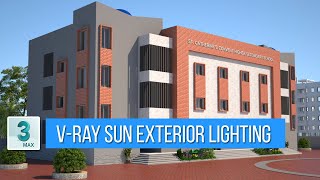 3ds max  Vray  Exterior lighting using VRay Sun and Sky [upl. by Keifer591]