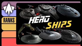 Star Trek Hero Ships Ranked Tier List [upl. by Ettenhoj121]