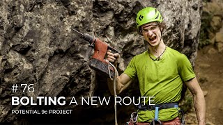 Adam Ondra 76 Bolting a New Route  Potential 9c Project [upl. by Nicodemus]