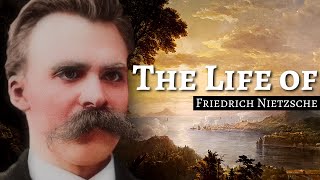 The Life Of Friedrich Nietzsche [upl. by Nabalas]