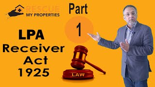 Law of Property Act 1925 LPA part1 LPAReceiver landlord b2bproperty  Rescue My Properties [upl. by Yvan]