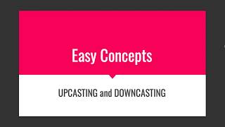 Upcasting and Downcasting Concepts  C Java [upl. by Salamone611]