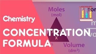 Concentration Formula amp Calculations  Chemical Calculations  Chemistry  Fuse School [upl. by Odareg]