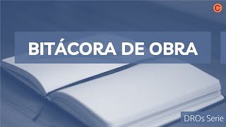 Bitácora de Obra [upl. by Barker]