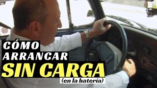 ¿CÓMO ARRANCAR UN COCHE SIN CARGA EN LA BATERÍA [upl. by Rubel]