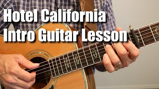 Hotel California Introduction Guitar Lesson Tutorial [upl. by Dorelle688]