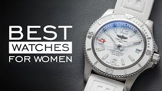 The BEST Watches for Women [upl. by Kerns]