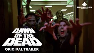 Dawn of the Dead 1978  Original Trailer HD  Coolidge Corner Theatre [upl. by Leor133]