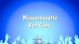 Massachusetts  Bee Gees Karaoke Version [upl. by Yelnek815]