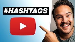 How to Add Hashtags on YouTube Everything You NEED to Know [upl. by O'Kelly]