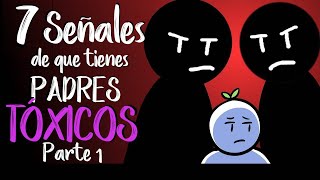 7 Señales de que Tienes Padres Tóxicos  Psych2Go [upl. by Onaivatco]