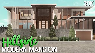 Roblox  Bloxburg 30k Hillside Modern Mansion No Large Plot [upl. by Arikat]