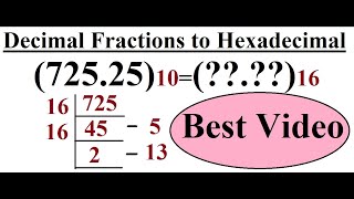 Decimal Fractions to Hexadecimal Conversion [upl. by Lebam]