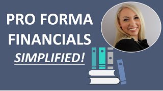 Proforma Financial Statements Explained  What are pro formas and how do I prepare them [upl. by Anirak619]