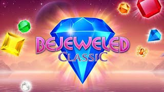 Bejeweled Classic  Classic Mode [upl. by Harrington]