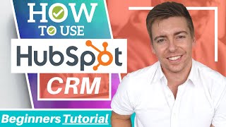 HubSpot Tutorial for Beginners  How to Use HubSpot CRM for Small Business Free CRM 2021 [upl. by Ahsakat770]