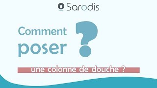 Comment installer facilement une colonne de douche [upl. by Arinay136]