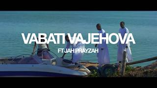 Vabati VaJehova  Fambai Naro ft Jah Prayzah OFFICIAL MUSIC VIDEO [upl. by Aivad]