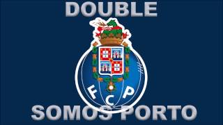 Double  SOMOS PORTO [upl. by Delwyn]