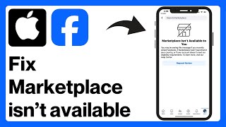 iPhone How to Fix Facebook Marketplace isn’t Available to You Problem 2024 [upl. by Ailak]