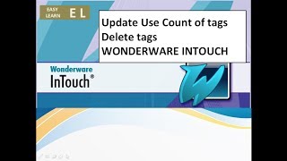 Deleting Tags in WONDERWARE INTOUCH [upl. by Atinauq]