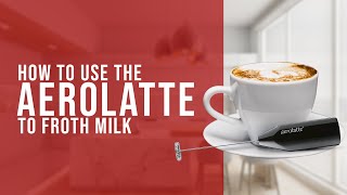 How To Use the AeroLatte To Froth Milk [upl. by Yecaw737]