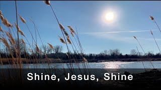 Shine Jesus Shine  with Lyrics  ELW 671 [upl. by Reynolds56]