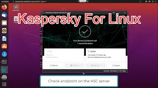 Install Kaspersky Security for Linux and connect to Kaspersky Security Center Step by step [upl. by Marozas]